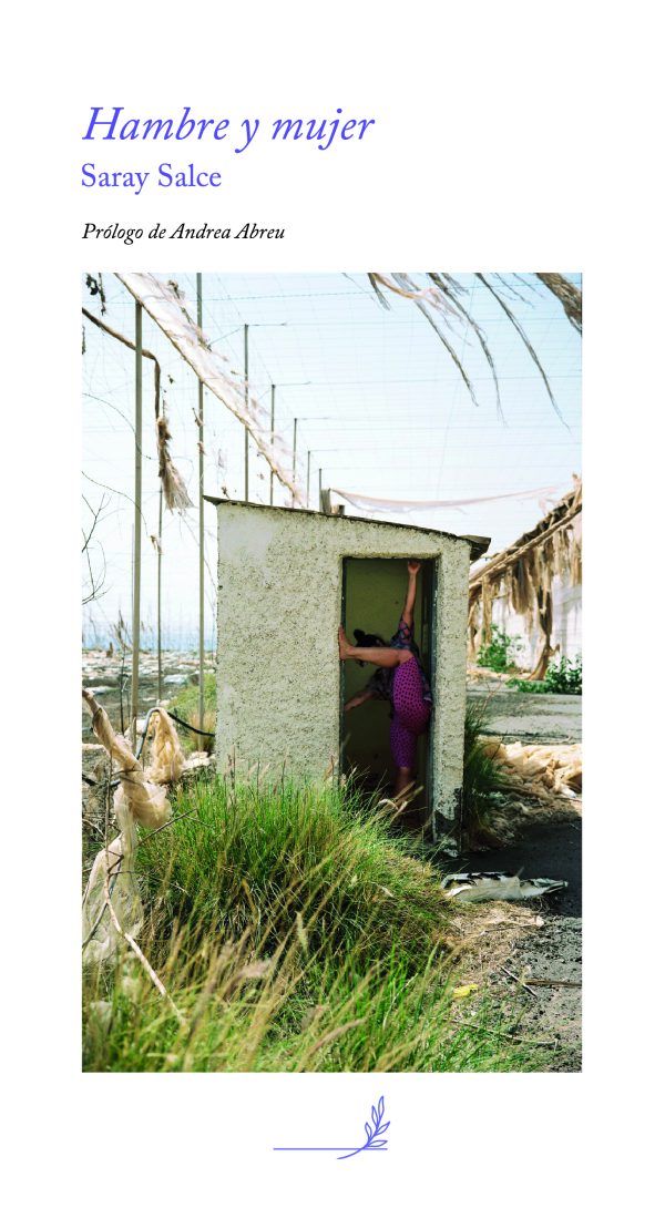 Hambre y mujer de Saray Salcedo